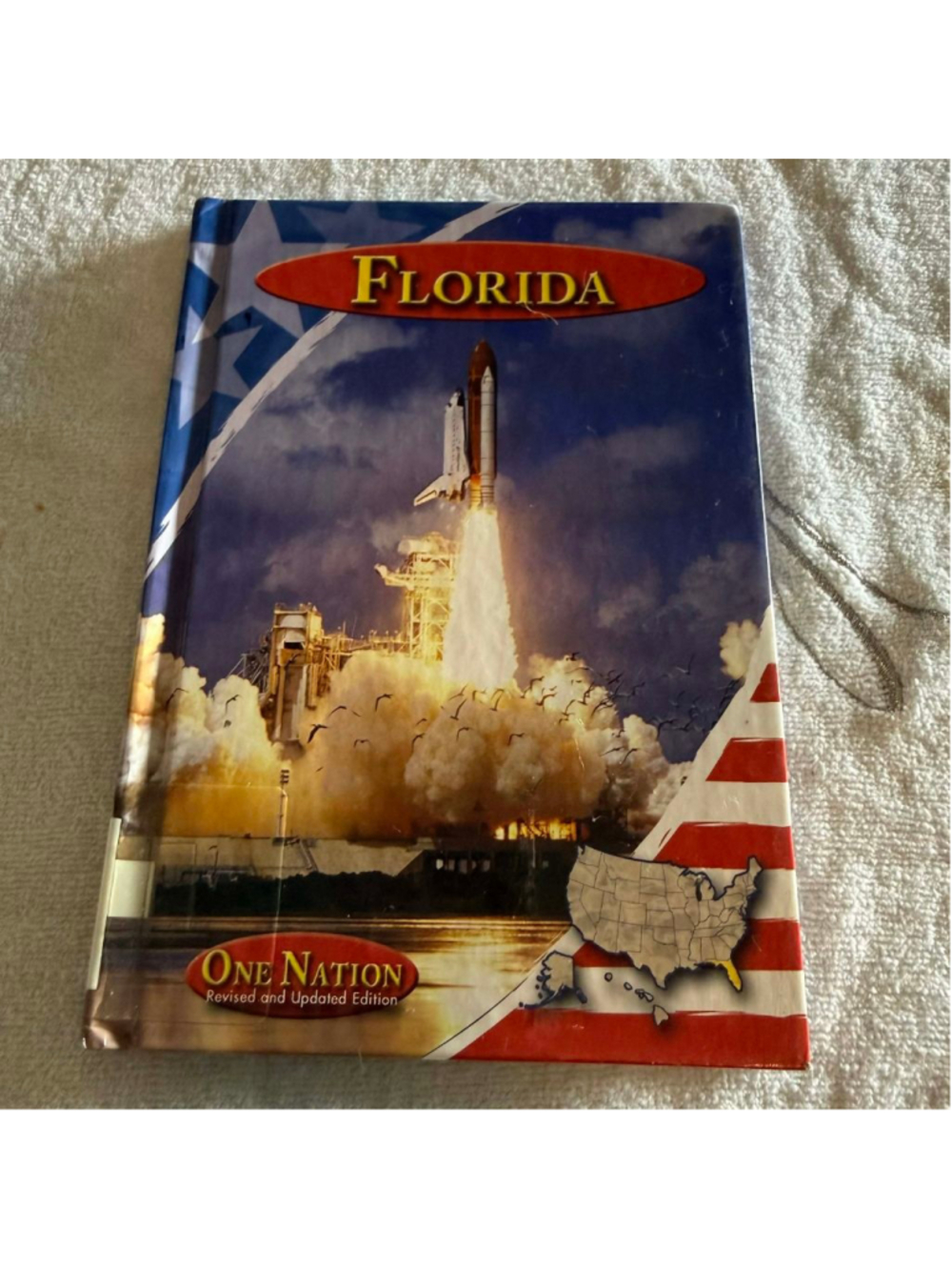 Florida One Nation Revised & Updated Edition Hardcover Textbook Space Shuttle
